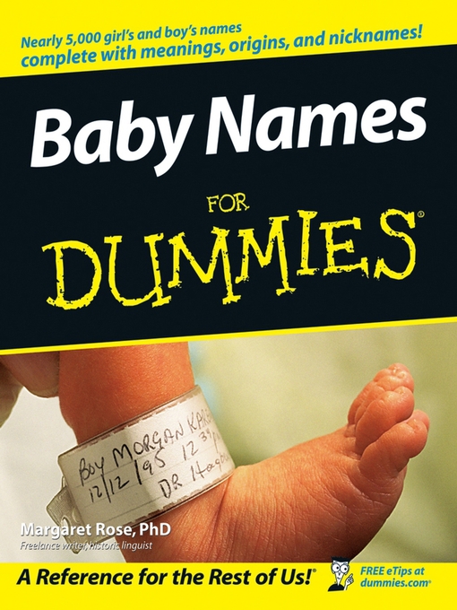 Title details for Baby Names For Dummies by Margaret Rose - Wait list